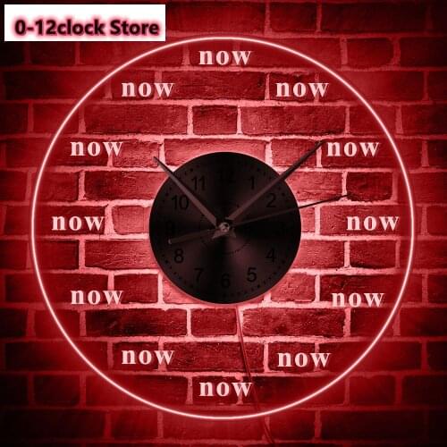 Time Is Now Wall Art Wall Clock Time Mute Watch Creative Decorative 7- Colors Light Modern Clocks Late Procrastinate Person