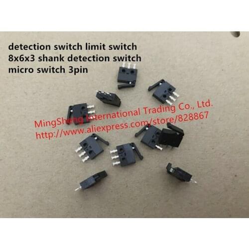 Original new 100% detection switch limit switch 8x6x3 shank detection switch micro switch 3pin
