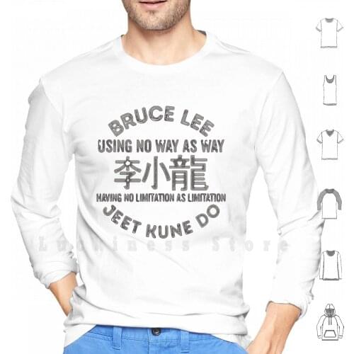 Bruce Lee Jeet Kune Do hoodies Bruce Lee Jeet Kune Do Bruce Lee Jeet Kune Do Using No Way As Way
