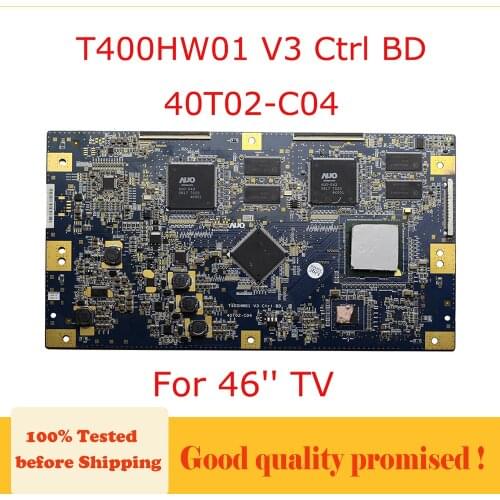 Tcon board For Sony KDL-46Z4100 T400HW01 V3 Ctrl BD 40T02-C04 46 inch TV Replacement Board Free Shipping T400HW01 V3 40T02-C04