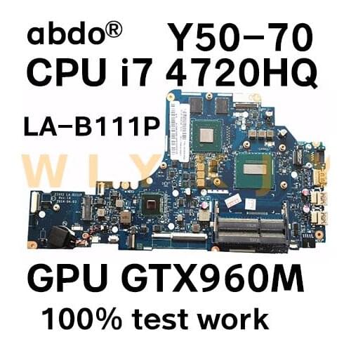 ZIVY2 LA-B111P motherboard for Lenovo Y50-70 Y50P Y50 notebook motherboard CPU i7 4720HQ GPU GTX960M DDR3 100% test work