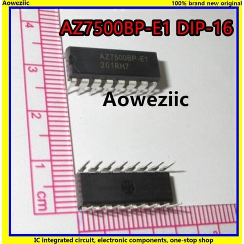 10Pcs/Lot AZ7500BP-E1 AZ7500BP AZ7500 DIP-16 PULSE-WIDTH-MODULATION CONTROL CIRCUITS New Original Product