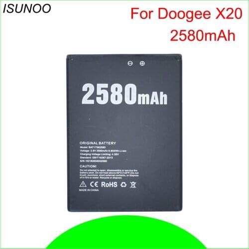 ISUNOO 10pcs/lot Battery For Doogee X20 BAT17582580 Battery For doogee X20,X20L 5.5inch Mobile Phone Battery 2580mAh