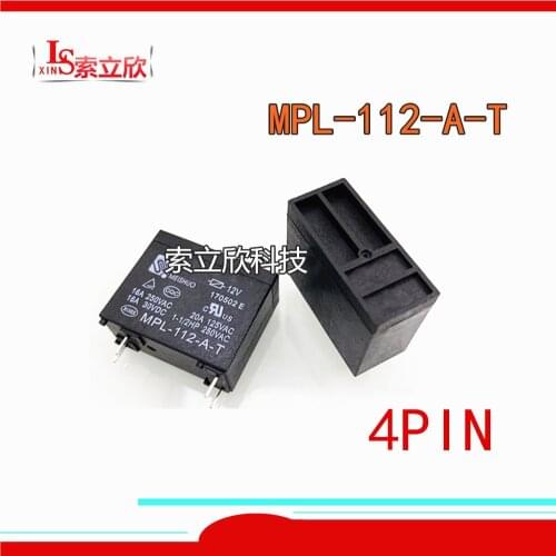10PCS/lot 100%Original New Relay MPL-112-A-T MPL-112-A-T-12VDC MPL 112 A T 4PIN 16A EElectric water heater microwave oven