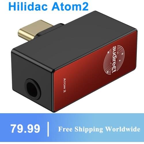 Hilidac Audirect Atom2 HiFi Portable USB DAC/AMP ES9281AC Support MQA DSD512 32bit/768kHz USB type-c/Lightning version