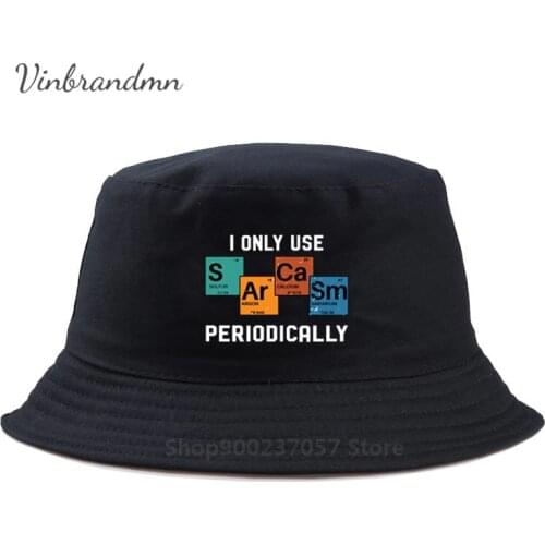 Chemistry Words Original Panama Bucket Hat I Only Use Sarcasm Periodically Gorros Fishing Fisherman Hat