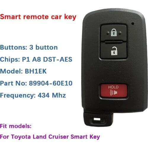 CN007161 Aftermarket 3 Button Genuine Toyota Land Cruiser Smart Key BH1EK P1 A8 DST-AES Chip 433MHz 89904-60E10 Keyless Go