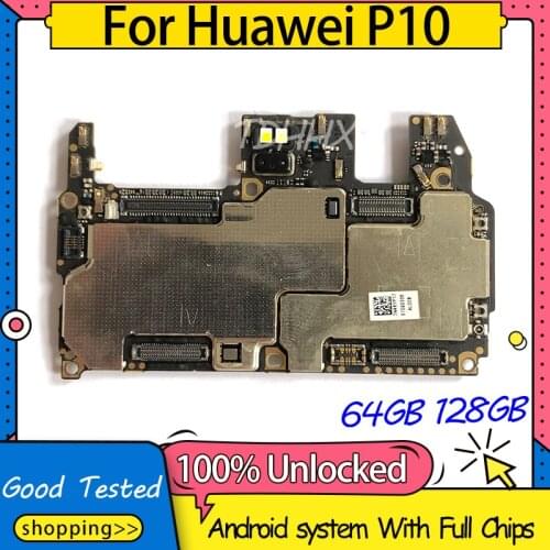 Original 64gb 128gb For HUAWEI P10 Motherboard,Disassemble Unlocked Mainboard For HUAWEI P10 Logic Board With Full Chips