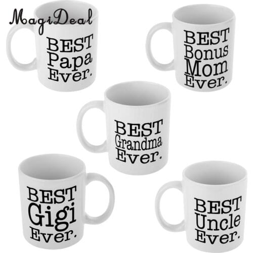 MagiDeal Funny Best / Grandma / Papa / Mom / Uncle Ever Ceramic Coffee Tea Mug Cup Family Home Gifts