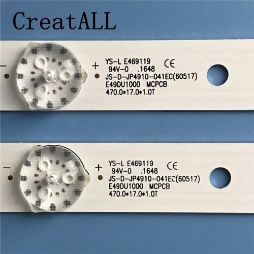 470MM LED Backlight strip 4 Lamp For ROWA 49'' TV JS-D-JP4910-041EC (60517) E49DU1000 MCPCB 49AX3000 AKAI CTV5035 SMART CURVED
