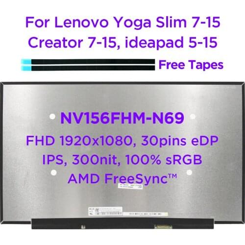 15.6" Laptop LCD Screen NV156FHM-N69 Fit LP156WFE-SPB1 100% sRGB For Lenovo Yoga Slim 7-15 ideapad 5-15IIL05 LED Display 30pin
