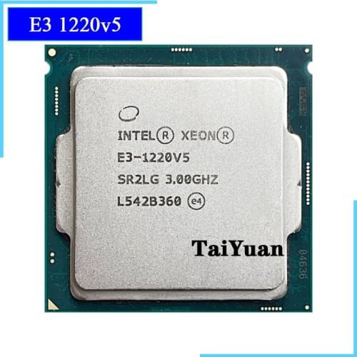 Intel Xeon E3-1220 v5 E3 1220v5 E3 1220 v5 3.0 GHz Quad-Core Quad-Thread CPU Processor 80W LGA 1151