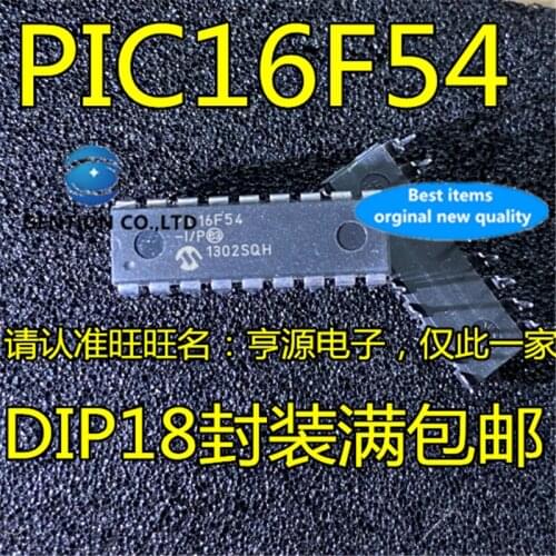 10Pcs PIC16F54 PIC16F54-I/P DIP18 Microcontroller chip 8-bit memory single chip microcomputer in stock 100% new and original