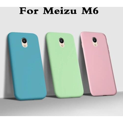 Fundas Case For meizu m6 luxury Matte tpu Liquid soft Silicone Phone Case For meizu m6 back Cover armor Coque fashion 5.2inch