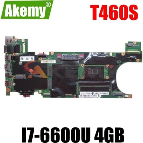 AKemy For Lenovo Thinkpad T460S Laptop Motherboard With I7-6600U CPU FRU 00JT959 NM-A421 100% Working