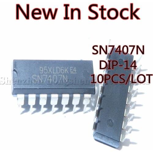 10PCS/LOT SN7407N 7407N 7407 DIP-14 Six reverse buffers / drivers