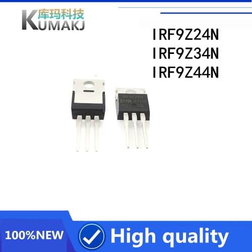 10PCS/LOT 100%Original New IRF9Z24N IRF9Z24N IRF9Z34N IRF9Z44N F9Z44N F9Z24N N-Channel 49A 55V Transistor MOSFET Best quality