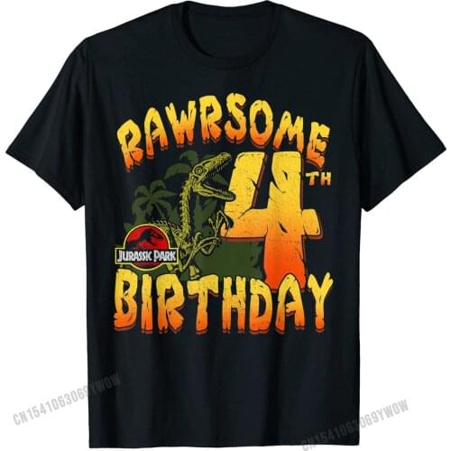 Jurassic Park Rawrsome 4th Birthday T-Shirt Tshirts Tops Shirt Discount Cotton Design Normal Men