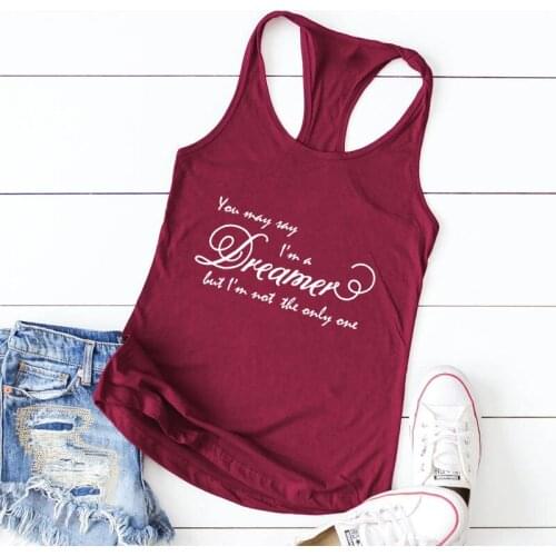 Casual Summer Ladies Flowy Raceback Workout Tops Tanks You May Say I'm a Dreamer But I'm Not the Only One Tank