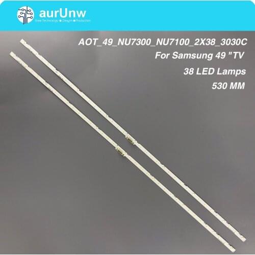 Led strip backlight bar 38 lamp for samsung 49 "tv AOT_49_NU7300_NU7100_2X38_3030C_d6t-2d1_19S2P rev. V4 ue49nu7140 ue49nu7100