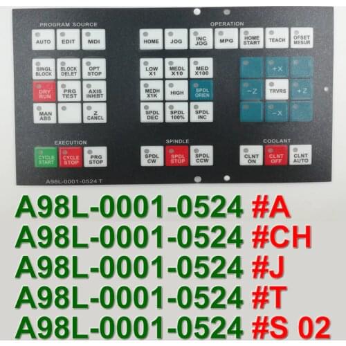 A98L-0001-0524#T A98L00010524#T Control Machine Operation Panel Keypad Membrane for FANUC CNC Repair,Free shipping
