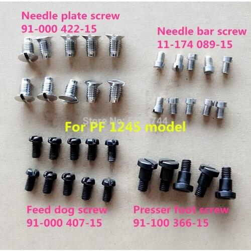 Needle plate screw #91-000422-15 Feed dog screw #91-000407-15 Needle bar screw #11-174089-15 foot screw #91-100366-15 for PF1245