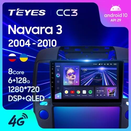 TEYES CC3 For Nissan Navara 3 D40 2004 - 2010 Car Radio Multimedia Video Player Navigation stereo GPS Android 10 No 2din 2 din dvd