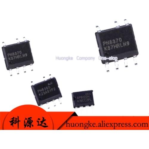 10pcs/lot PN8370 PN8366 PN8355 PN8015 PN8034 PN8360 PN8012 sop8 power chip IN STOCK