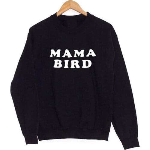 New MAMA BIRD Print Women Sweatshirts Cotton Casual coat for mom Funny Sweatshirts For Lady Girl pullovers Hipster Tumblr