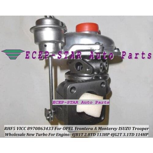 RHF5 VICC 8970863433 Turbo Turbocharger For OPEL Frontera A Monterey For ISUZU Trooper 4JB1T 2.8L TD 113HP 4JG2T 3.1L TD 114HP