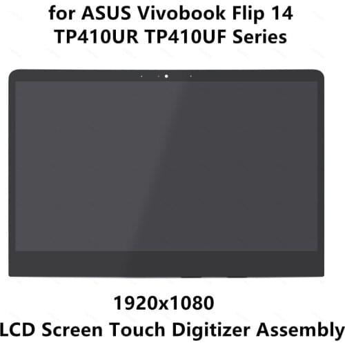 14.0" LCD Screen Display Panel Touch Digitizer Glass Assembly for ASUS Vivobook Flip 14 TP410U TP410UR TP410UF Series 1920x1080