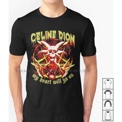 Dion Metal Dion T Shirt 100% Cotton René Angélil Munoz Rene Angelil Celinununu Nelson Angelil Dion Now Youtube Dion Dion 2018