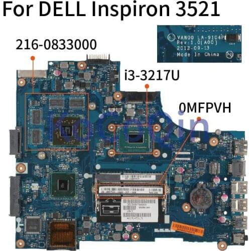For DELL Inspiron 15R 3521 5521 I3-3217U Notebook Mainboard CN-0MFPVH 0MFPVH LA-9104P SR0N9 216-0833000 Laptop Motherboard DDR3