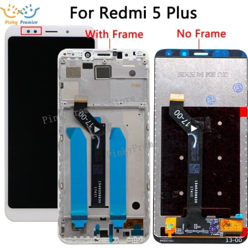 For Xiaomi Redmi 5 Plus LCD Display Touch Screen 100% New FHD 5.99" Digitizer Assembly Replacement Accessory For Redmi5 Plus