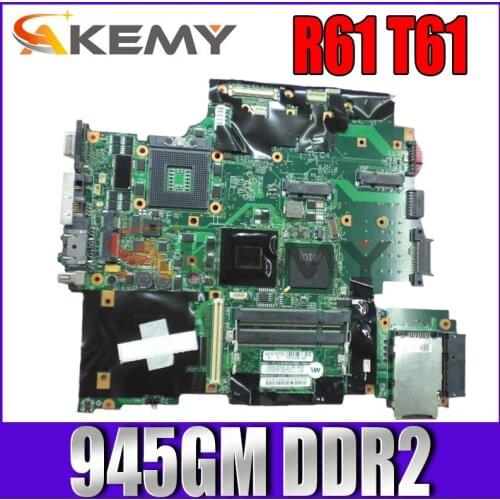 Akemy FRU 42W7651 42W7875 MAIN BOARD FOR Lenovo thinkpad IBM R61 T61 15.4" LAPTOP MOTHERBOARD 965GM free cpu