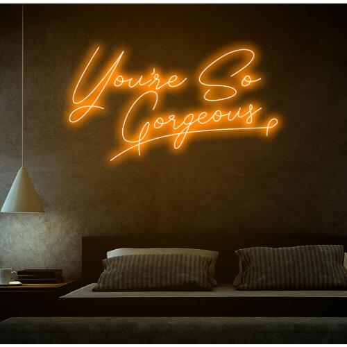 "You Are Gorgeous" Neon Sign 12V Acrylic Party Decoration Light Decor Bedroom Custom Wall Art Romance Wedding Gift