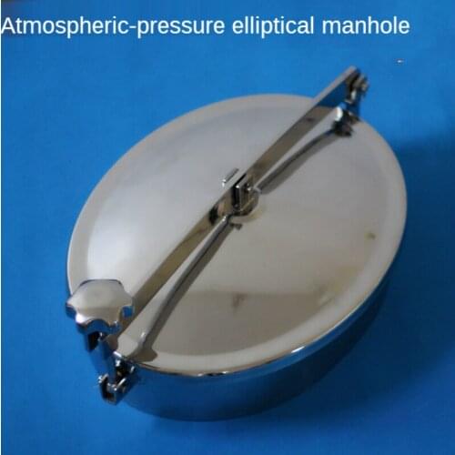 Atmospheric Pressure Elliptical Manhole Stainless Steel 304/316 Quick-Opening Manhole Sanitary Grade External Opening Manway Cov