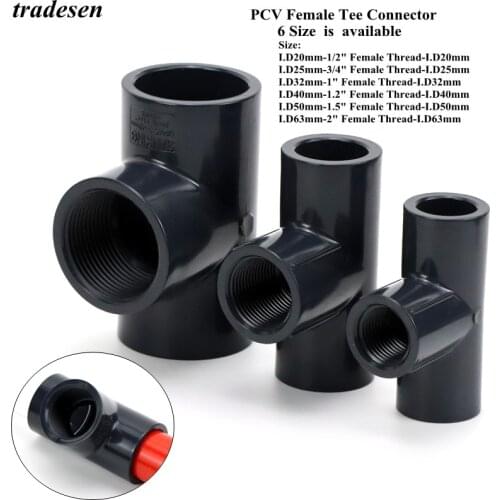 1pc 1 Way Female Thread Tee Connector PVC Inner Dia 20 mm*1/2"25*1/2"25*3/4"32*1/2"32*3/4"32*1" Pipe Fitting Adapter Irrigation
