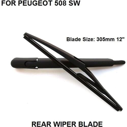 FOR PEUGEOT 508 SW ESTATE 305MM 12" REAR WINDSCREEN WIPER ARM + BLADE KIT 2010-2016