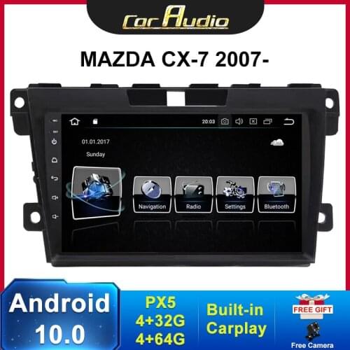 Android 10 8-Core 64G 4GB Ram For MAZDA CX-7 2007-Car Multimedia Stereo Player No DVD AutoRadio GPS Navigation Carplay headunit