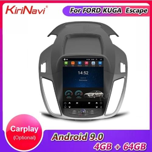 KiriNavi 10.4" Vertical Screen Tesla Style Android 9.0 Car Multimedia Player For Ford Kuga Escape Auto GPS Navigation Stereo 4G