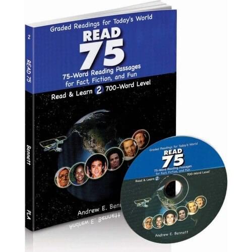 READ 75 Read & Learn 2 700 Word Level 75 Word reading Passages for Fact, Fiction, and Fun. Andrew E.Bennett English Language Training