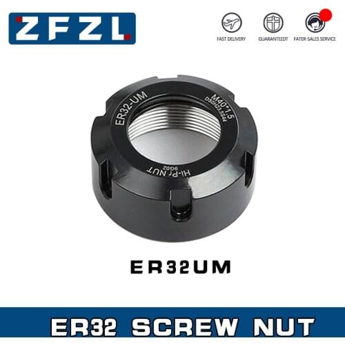 1pcs ER32-UM chuck nut Engraving electromechanical spindle ER spring collet nut for CNC machining center
