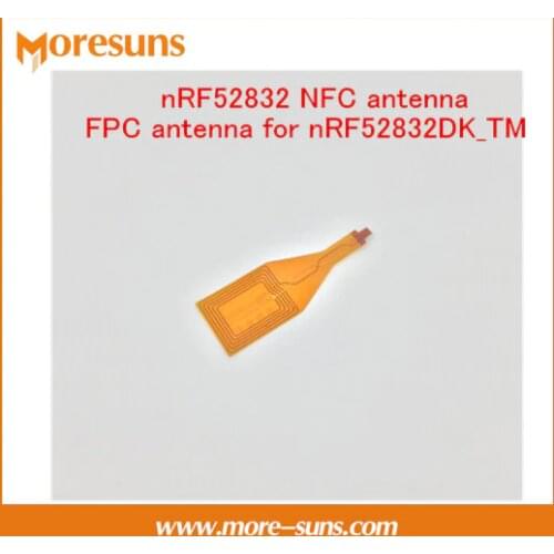 Fast Free Ship 5PCS/lot nRF52832 NFC Antenna FPC Antenna for nRF52832DK Bluetooth 4.0 Development Board