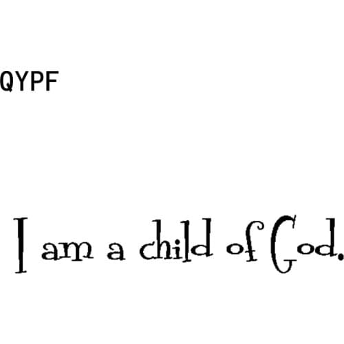 QYPF 19.2cm*3.5cm Fashion I Am A Child Of God Vinyl Car Sticker Decal Black Silver Graphical Accessories C15-1683