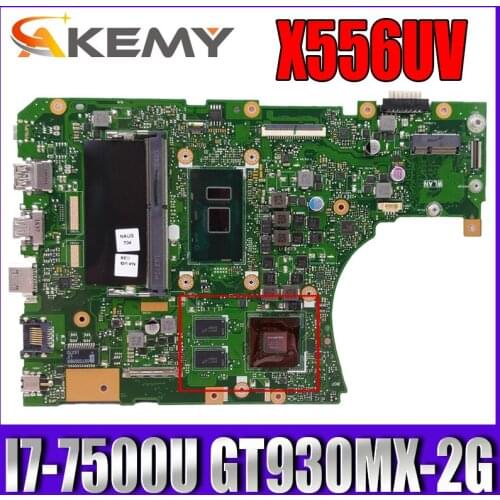 Akemy X556UV Laptop motherboard for ASUS X556URK X556UR X556UB X556UF X556UQ X556U mainboard 4GB-RAM I7-7500U GT930MX-2G
