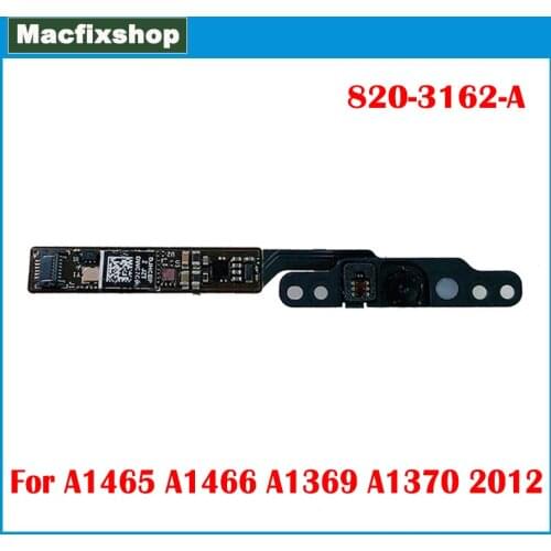 Original Laptop A1466 A1369 Camera For Macbook Air 11.6" 13.3" A1465 A1466 A1369 A1370 Isight Webcam Camera 2012 820-3162-A Test