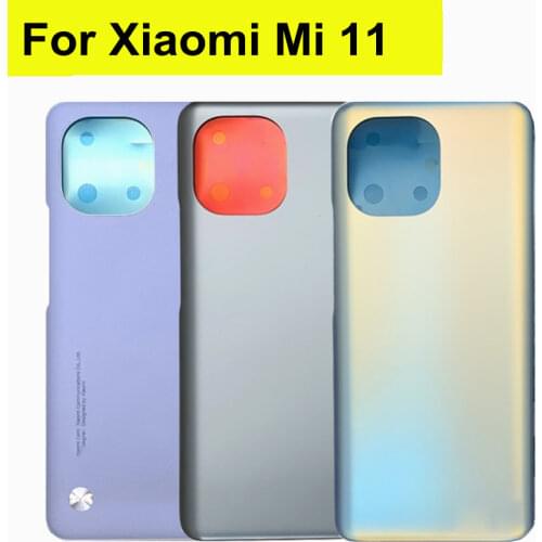 6.81" High Quality For Xiaomi Mi 11 Back Battery Glass Cover Mi11 Rear Door Housing Case For Xiaomi Mi 11 Battery Cover