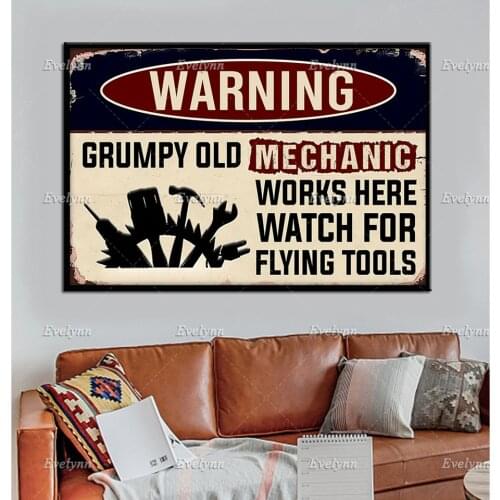 Mechanical Mechanic Retro Poster Warning Grumpy Old Mechanic Works Here Watch For Flying Tools Wall Art Prints Home Decor Canvas