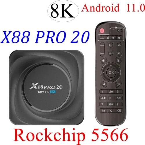 X88 Pro 20 Android 11.0 TV BOX RK3566 Quad-Core 8GB DDR4 64GB/4GB 32GB LAN 1000M 2.4G/5G Dual Wifi BT4.0 4K HD Media player